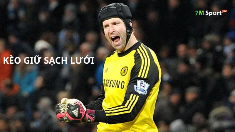 Tìm hiểu kèo giữ sạch lưới Tìm hiểu kèo giữ sạch lưới